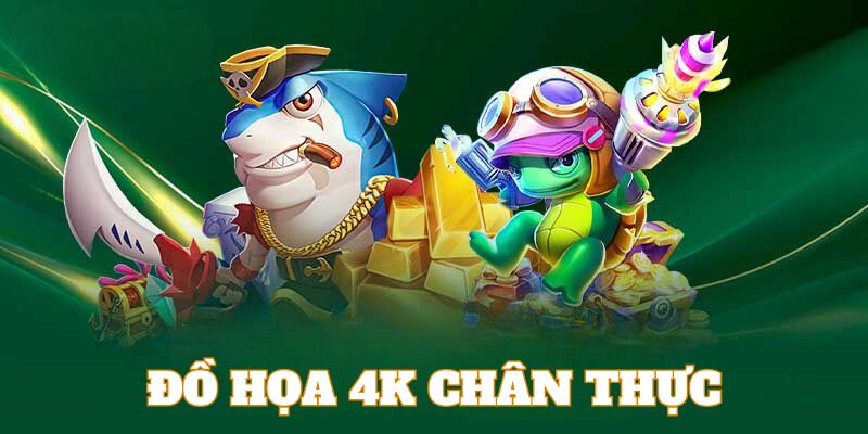 Đồ họa 4K chân thực là ưu điểm của sảnh bắn cá HB88